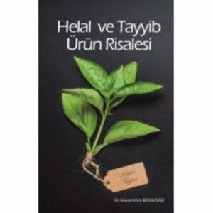 Helal ve Tayyib Ürün Risalesi - kapak